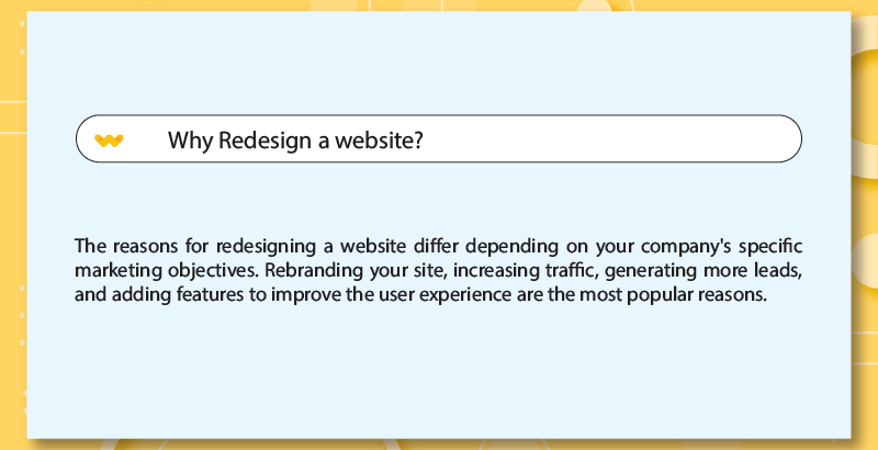 How often should websites be redesigned? The need for redesigning a website put down as question and its answer also included